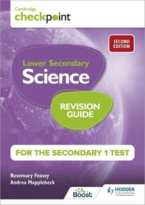 Obrázok produktu pre Cambridge Checkpoint Lower Secondary Science Revision Guide for the Secondary 1 Test 2nd edition