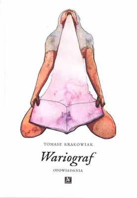 Image de Wariograf - Tomasz Krakowiak, debiut książkowy
