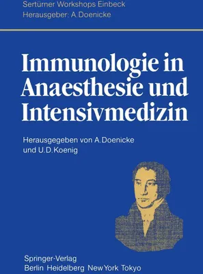 Produktbild von Immunologie in Anaesthesie und Intensivmedizin . Doenicke, A..