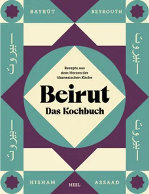 Produktbild von Beirut - Das Kochbuch
