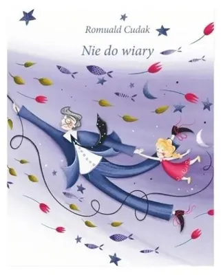 Image de Nie do wiary - Romuald Cudak