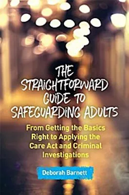 Produktbild von The Straightforward Guide to Safeguarding Adults