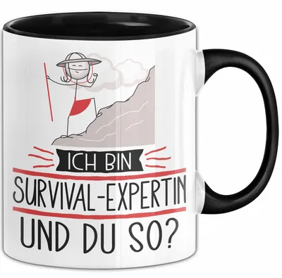 Produktbild von Survival-Expertin Tasse Geschenk Ich Bin Survival-Expertin Und Du So Geschenkidee Lustiger Spruch Becher (Schwarz)