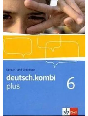 Immagine prodotto di deutsch.kombi PLUS 6. Allgemeine Ausgabe für differenzierende Schulen. Schülerbuch 10. Klasse