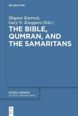 Obrázok produktu pre The Bible, Qumran, and the Samaritans