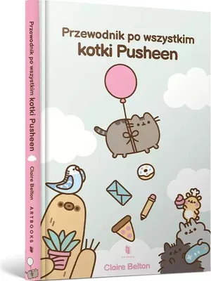 Zdjęcie produktu dla Przewodnik po wszystkim kotki Pusheen