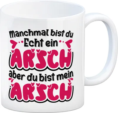 Produktbild von Manchmal bist du echt ein Arsch Kaffeebecher mit Spruch zum Valentinstag