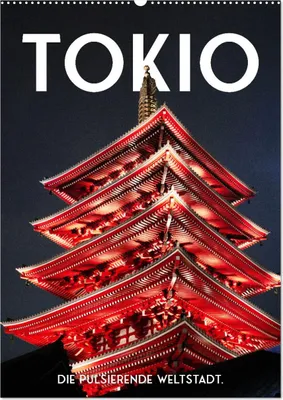 Produktbild von Tokio - Die pulsierende Weltstadt. (Wandkalender 2026 DIN A2 hoch), CALVENDO Monatskalender