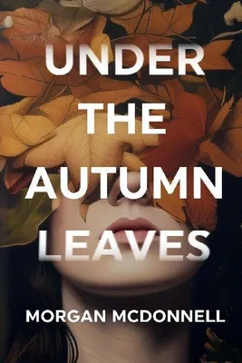 Produktbild von Under the Autumn Leaves