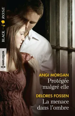 Image de Protégée malgré elle - La menace dans l'ombre