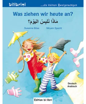 Obrázok produktu pre Was ziehen wir heute an? (Deutsch-Arabisch)