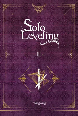 Produktbild von Solo Leveling, Vol. 3 (novel)