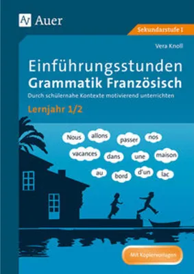 Produktbild von Einführungsstunden Grammatik Französisch Lernjahr 1-2