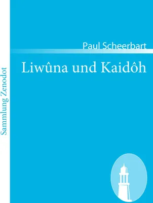 Produktbild von Liwûna und Kaidôh