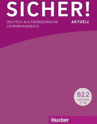 Obrázok produktu pre Sicher! aktuell B2/2 / Lehrerhandbuch