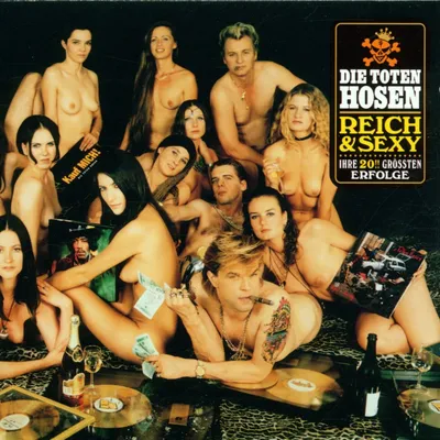 Produktbild von Toten Hosen,Die-Reich & Sexy