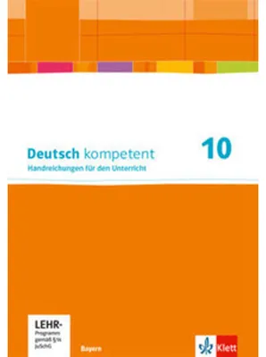 Produktbild von Deutsch kompetent 10. Ausgabe Bayern