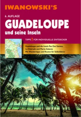 Obrázek produktu pro Guadeloupe und seine Inseln - Reiseführer von Iwanowski