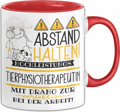 Produktbild von Tierphysiotherapeutin Tasse Geschenk Lustig Abstand Halten Hochleistungs-Tierphysiotherapeutin Mit Drang Zur Perfektion Bei Der Arbeit (Rot)