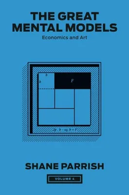 Image de The Great Mental Models, Volume 4