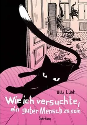 Obrázok produktu pre Wie ich versuchte, ein guter Mensch zu sein
