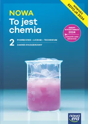 Zdjęcie produktu dla Nowa To jest chemia 2. Podręcznik do liceum i technikum. Zakres rozszerzony