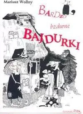 Obrázok produktu pre Wollny, M: Bardzo bzdurne bajdurki