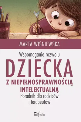 Produktbild von Wspomaganie rozwoju dziecka z niepełnosprawnością intelektualną