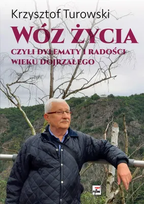 Immagine prodotto di Wóz życia. Czyli dylematy i radości wieku dojrzałego
