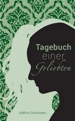 Image de Tagebuch einer Geliebten