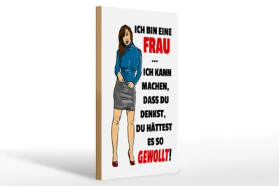 Produktbild von Holzschild Spruch 20x30cm bin eine Frau ich kann machen