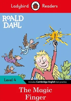 Image de Ladybird Readers Level 4 - Roald Dahl - The Magic Finger (ELT Graded Reader)