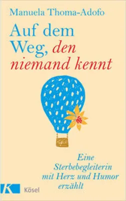 Produktbild von Auf dem Weg, den niemand kennt