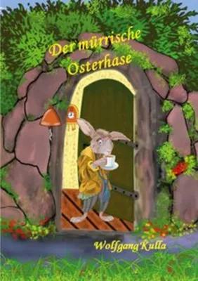 Obrázok produktu pre Der mürrische Osterhase - Eine Geschichte zum Osterfest