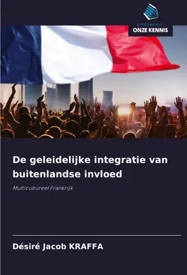 Produktbild von De geleidelijke integratie van buitenlandse invloed