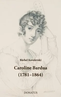 Produktbild von Caroline Bardua (1781-1864)