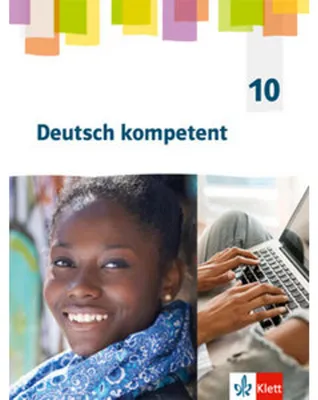 Image de Deutsch kompetent 10. Schulbuch Klasse 10. G9-Ausgabe