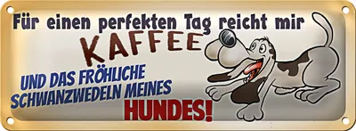Produktbild von Blechschild Spruch 27x10cm Schwanzwedeln meines Hundes Dekoration