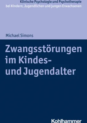Produktbild von Zwangsstörungen im Kindes- und Jugendalter