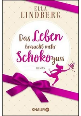 Zdjęcie produktu dla Das Leben braucht mehr Schokoguss