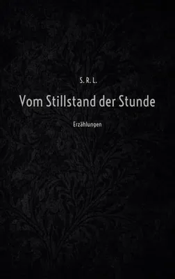 Produktbild von Vom Stillstand der Stunde