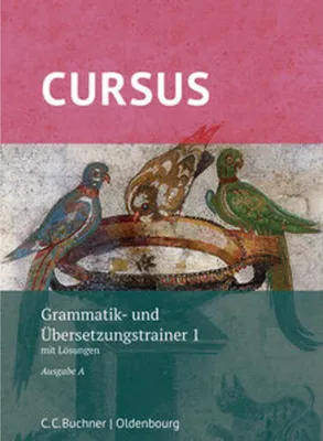 Produktbild von Cursus A - neu - Grammatik- und Übersetzungstrainer 1