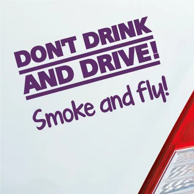 Produktbild von Auto Aufkleber Dont drink and drive Smoke and Fly 420 Weed Motorrad 12x7 cm Lila Sticker Heckscheibenaufkleber