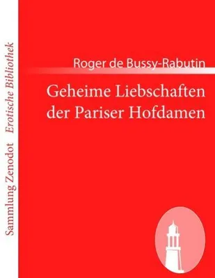 Immagine prodotto di Geheime Liebschaften der Pariser Hofdamen