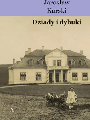 Obrázek produktu pro Dziady i dybuki
