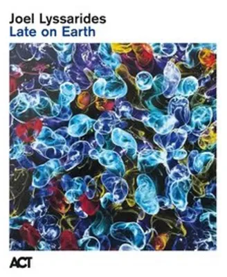 Image de Late On Earth (Digipak)