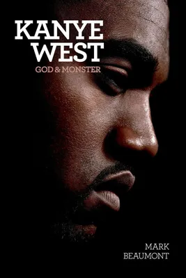 Produktbild von Kanye West: Gott und Monster