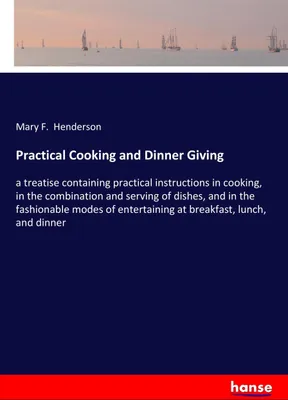 Produktbild von Practical Cooking and Dinner Giving