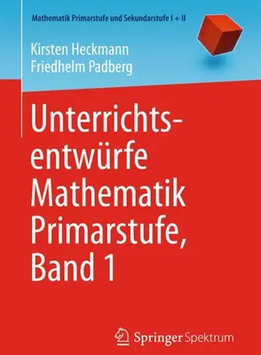Obrázek produktu pro Unterrichtsentwürfe Mathematik Primarstufe, Band 1