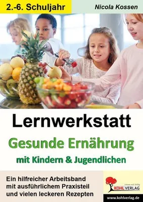 Obrázok produktu pre Lernwerkstatt Gesunde Ernährung mit Kindern und Jugendlichen